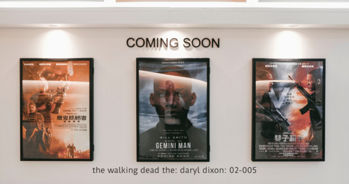 the walking dead the: daryl dixon: 02-005